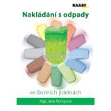 RAABE Nakládání s odpady ve školních jídelnách