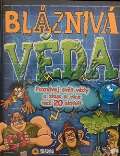 Sun Bláznivá věda + Plakát