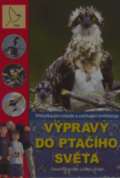 Scientia Výpravy do ptačího světa - Příručka pro mladé a začínající ornitology