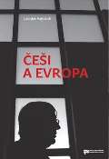 Hejdánek Ladislav Češi a Evropa