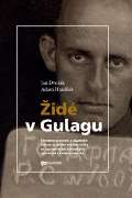 Dvořák Jan Židé v Gulagu