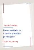 Karolinum Francouzská beletrie v českých překladech po roce 1989