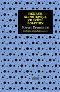 Academia Henryk Sienkiewicz ve světě politiky