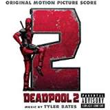 OST Deadpool 2 (Original Motion Picture Score)