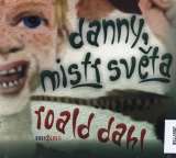 Various Dahl: Danny, mistr svta