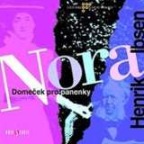 Český rozhlas/Radioservis Ibsen: Nora - Domeček pro panenky