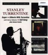 Turrentine Stanley Sugar / Gilberto With Turrentine / Salt Song (Remastered)