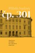 Pavel Mervart Příběh budovy čp. 301