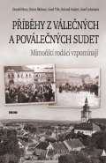 Víkend Příběhy z válečných a poválečných Sudet - Mimoňští rodáci vzpomínají