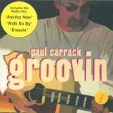 Carrack Paul Groovin'