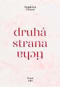 Platzová Magdaléna Druhá strana ticha