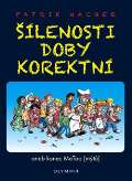 Olympia Šílenosti doby korektní