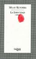 Kundera Milan La identidad