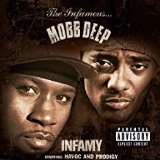 Mobb Deep Infamy