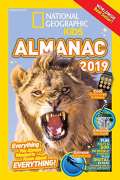National Geographic National Geographic Kids Almanac 2019