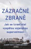 Universum Zázračné zbraně - Jak se Izrael stal vyspělou vojenskou supervelmocí