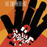 Smithereens Blow Up