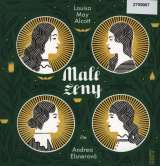 Alcottov Louisa May Mal eny - 2 CDmp3 (te Andrea Elsnerov)