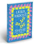 Chinmoy Sri Láska, radost, štěstí