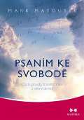 Maitrea Psaním ke svobodě
