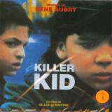 Aubry Rene Killer Kid