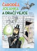 Naše vojsko Čaroděj, Jolanka a dračí vejce