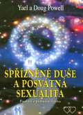 Fontána Spřízněné duše a posvátná sexualita - Poselství o probuzení lidstva