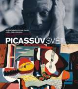 Slovart Picassv svt - Ilustrovan historie ivota a dla Pabla Picassa s vce ne 40 dokumenty, ilustracem