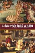 Petrklíč Z dávných luhů a hájů
