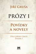 Barrister & Principal Prózy I - Povídky a novely