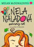 Brio Nela Náladová 3 - Zachraňuje svět