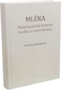 Alternativa Mlka - Homeopatick materia medica a repertorium