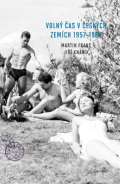 Academia Volný čas v českých zemích 1957 - 1967