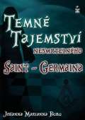 Petrklíč Temné tajemství nesmrtelného Saint-Germaina