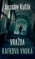 MOBA Vražda Kafkova vnuka