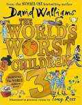 HarperCollins The World´s Worst Children 3