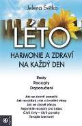 Eugenika Léto: Harmonie a zdraví na každý den