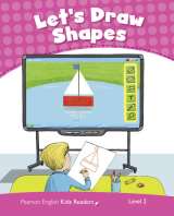 Bentley Kay Level 2: Let´s Draw Shapes CLIL AmE