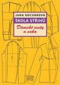 Kocurková Jana Škola střihů - Dámské vesty a saka