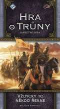 Fantasy Flight Games Hra o trůny - karetní hra: Vždycky to někdo řekne
