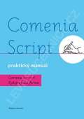 Svt Comenia Script, praktick manul - Kaligrafick forma