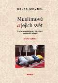 Mendel Milo Muslimov a jejich svt