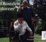 Rzn interpreti Novotn: Okouzlen slovem - Vbr z spnho rozhlasovho cyklu z roku 2015