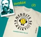 Český rozhlas/Radioservis Dvořák: Nebojte se klasiky! (2)