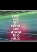 Český rozhlas/Radioservis Malý: Pocit nočního vlaku (DVD audio