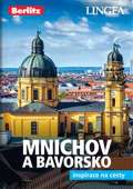 Lingea Mnichov a Bavorsko - Inspirace na cesty