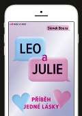 Naše vojsko Leo a Julie - Příběh jedné lásky