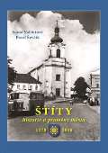 Ševčík Pavel Štíty – historie a proměny města