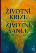 Malvern Životní krize životní šance