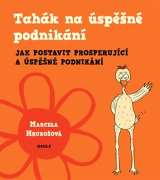 Naše vojsko Tahák na úspěšné podnikání